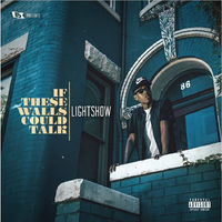 Thumbnail for the Lightshow - If These Walls Could Talk link, provided by host site