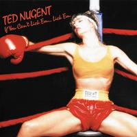 Thumbnail for the Ted Nugent - If You Can't Lick 'Em...Lick 'Em link, provided by host site