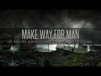 Thumbnail for the Make Way for Man - If You're Going Through Hell Keep Going link, provided by host site