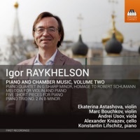 Thumbnail for the Marc Bouchkov - Igor Raykhelson: Piano & Chamber Music, Vol. 2 link, provided by host site