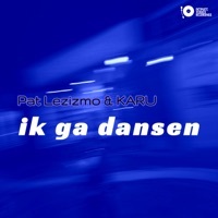 Thumbnail for the Pat Lezizmo - ik ga dansen link, provided by host site