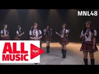 Thumbnail for the MNL48 - Ikaw Ang Melody (MYX Live! Performance) link, provided by host site