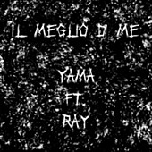 Thumbnail for the Yama - Il Meglio di Me link, provided by host site