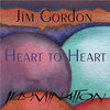 Thumbnail for the Jim Gordon - Illumination-Heart to Heart link, provided by host site