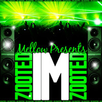Thumbnail for the Mellow - Im Zooted link, provided by host site