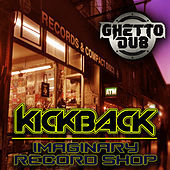 Thumbnail for the The Kickback - Imaginary Record Shop link, provided by host site