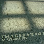 Thumbnail for the Anthony Cox - IMAGINATION link, provided by host site
