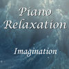 Thumbnail for the Piano Relaxation - Imagination link, provided by host site