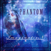 Thumbnail for the Phantom - Imagination link, provided by host site