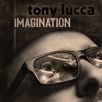 Thumbnail for the Tony Lucca - Imagination link, provided by host site