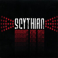 Thumbnail for the Scythian - Immigrant Road Show link, provided by host site