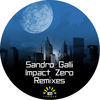 Thumbnail for the Sandro Galli - Impact Zero Remixes link, provided by host site