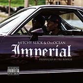 Thumbnail for the Mitchy Slick - Imperial link, provided by host site
