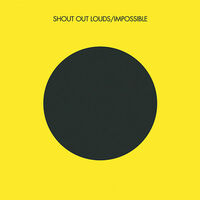 Thumbnail for the Shout Out Louds - Impossible link, provided by host site