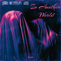 Thumbnail for the Kuro - In Another World link, provided by host site