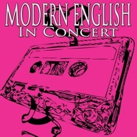 Thumbnail for the Modern English - In Concert link, provided by host site