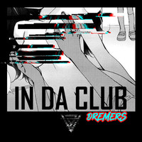 Thumbnail for the DREMERS - In Da Club link, provided by host site