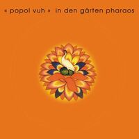 Thumbnail for the Popol Vuh - In Den Gärten Pharaos link, provided by host site