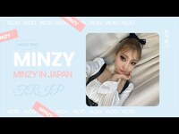 Thumbnail for the Minzy - IN JAPAN link, provided by host site