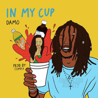 Thumbnail for the Damo - IN MY CUP link, provided by host site