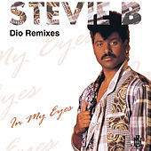 Thumbnail for the Stevie B - In My Eyes (Dio Remixes) link, provided by host site