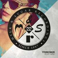 Thumbnail for the Yvvan Back - In My Mind link, provided by host site