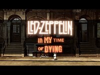 Thumbnail for the Led Zeppelin - In My Time of Dying (Remaster) link, provided by host site
