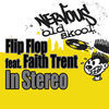 Thumbnail for the Flip Flop - In Stereo [Remixes] link, provided by host site