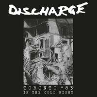 Thumbnail for the Discharge - In The Cold Night - Toronto 1983 link, provided by host site