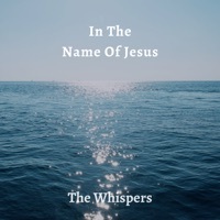 Thumbnail for the The Whispers - In The Name Of Jesus 24 (2024 Remastered) link, provided by host site