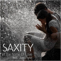 Thumbnail for the Saxity - In the Name of Love link, provided by host site