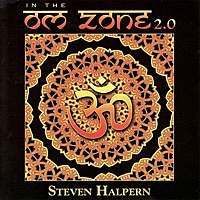 Thumbnail for the Steven Halpern - In the Om Zone 2.0 link, provided by host site