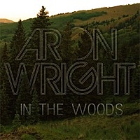 Thumbnail for the Aron Wright - In the Woods link, provided by host site