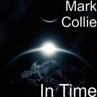 Thumbnail for the Mark Collie - In Time link, provided by host site