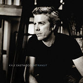 Thumbnail for the Kyle Eastwood - In Transit (Bonus Track Version) link, provided by host site