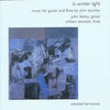 Thumbnail for the John Feeley - In Winter Light: Music for Guitar and Flute by John Buckley link, provided by host site