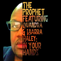 Thumbnail for the The Prophet - In Your Hands link, provided by host site