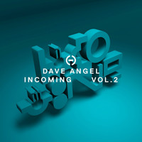 Thumbnail for the Dave Angel - Incoming, Vol. 2 link, provided by host site