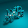 Thumbnail for the Dave Angel - Incoming, Vol. 2 link, provided by host site