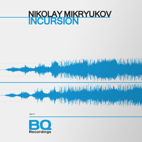 Thumbnail for the Nikolay Mikryukov - Incursion link, provided by host site
