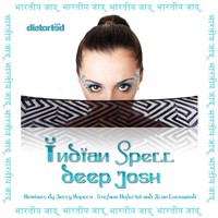 Thumbnail for the Deep Josh - Indian Spell link, provided by host site
