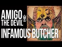 Thumbnail for the Amigo the Devil - Infamous Butcher link, provided by host site