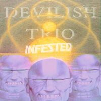 Thumbnail for the Devilish Trio - Infested link, provided by host site