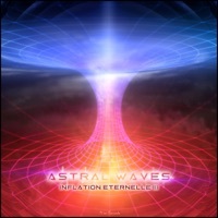 Thumbnail for the Astral Waves - Inflation Eternelle III link, provided by host site