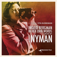 Thumbnail for the Michael Nyman - Ingrid Bergman in Her Own Words (Original Motion Picture Soundtrack) link, provided by host site