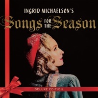 Thumbnail for the Ingrid Michaelson - Ingrid Michaelson's Songs for the Season link, provided by host site