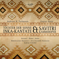 Thumbnail for the Andreas Tarkmann - Inka-Kantate Töchter der Sonne: I. Schwer schreitet der junge Morgen link, provided by host site