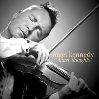 Thumbnail for the Nigel Kennedy - Inner Thoughts link, provided by host site