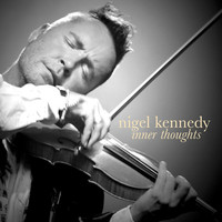 Thumbnail for the Nigel Kennedy - Inner Thoughts link, provided by host site