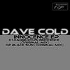 Thumbnail for the Dave Cold - Innocence link, provided by host site